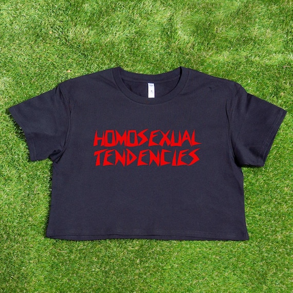 Homosexual Tendencies - gay satire cropped tee. For Australian Shipping
