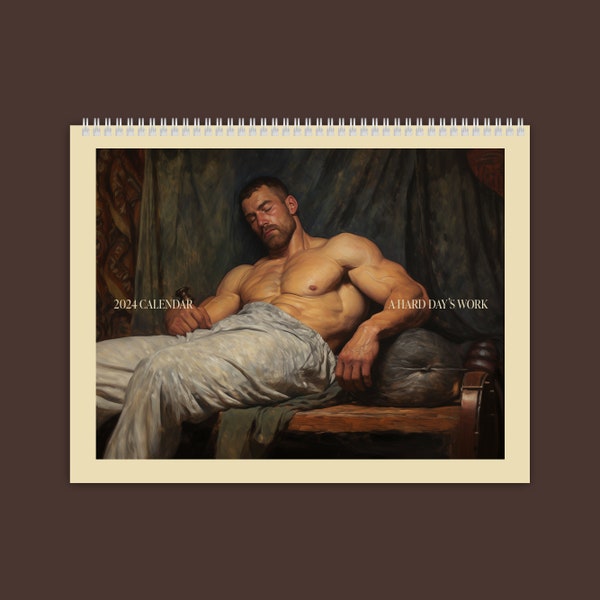 A HARD DAY'S WORK 2024 Gay Calendar (11" x 8.5")