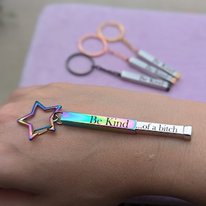Custom gift idea be kind keychain funny personalized gift for co worker hidden message keepsake sarcastic matching gift for best friend