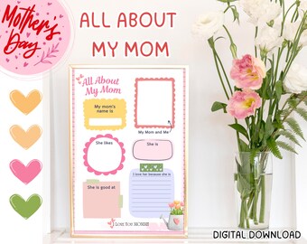 All About My Mom Printable: Mother's Day Keepsake (Digital Download)