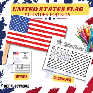 May include: A digital download featuring United States flag activities for kids. Includes a DIY page, a coloring page, and a flag on a stick. The text reads "United States Flag Activities for Kids" and "Digital Download."