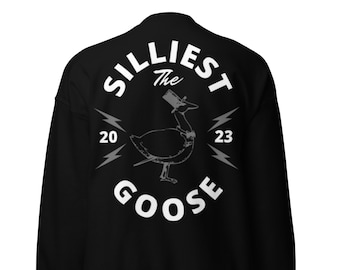 Silly Goose Embroidered Sweatshirt, Silly Goose Sweatshirt or Hoodie, Embroidered Gift, Funny Sweatshirt, Silliest Goose