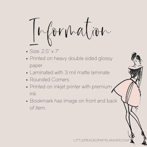 May include: A bookmark featuring a black and white illustration of a woman wearing a pink skirt and black top. The bookmark is 2.5 inches by 7 inches, printed on heavy double-sided glossy paper, laminated with a 3 mil matte laminate, and has rounded corners. The bookmark is printed on an inkjet printer with premium ink and has an image on both the front and back.