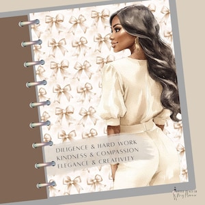 May include: Digital art print showing a woman in a cream-colored outfit, with long dark hair, and gold earrings. The background has a pattern of cream-colored bows. Text on the print reads: Diligence & Hard Work, Kindness & Compassion, Elegance & Creativity.
