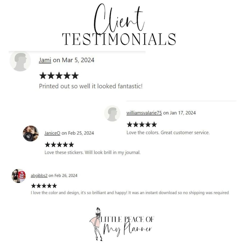 May include: Client testimonials for a digital planner business. The testimonials are positive and highlight the quality of the product and customer service. The business name is "Little Peace of My Planner".