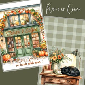 May include: A planner cover with a watercolor illustration. The left side features a bookstore with the text "Stories & Coffee" and "The World Belongs to Those Who Read." The right side shows a table with a sleeping black cat, flowers, and a lamp.