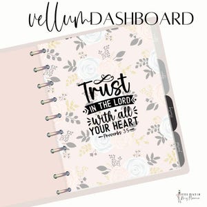 May include: A pink and white floral patterned planner with a quote that reads "Trust in the Lord with all your heart - Proverbs 3:5".
