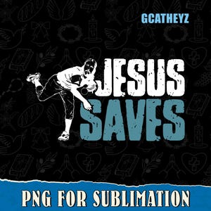 Jesus Saves Bowling PNG | Christian Sports Design for Sublimation & Print