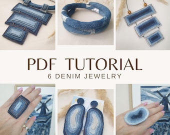 PDF-HANDLEDNING för att göra återvunna denimsmycken Steg-för-steg-handledning för att tillverka 6 denimsmycken Mönster för jeansmycken