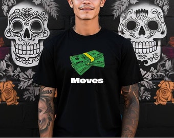 Money moves cash tee shirt, Unisex Jersey Short Sleeve Tee