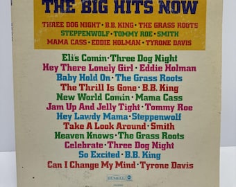 The Big Hits Now (1972) Various Artists -Dunhill VG+ R41