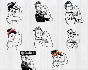 Rosie the Riveter Svg, Women Empowermen, Women Power cut files, Rosie Svg, girl power svg, nurse svg, we can do it svg, girlpower