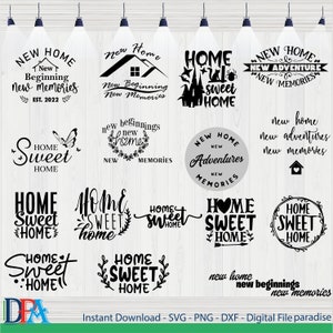 2023, Home Sweet home svg, Neues Zuhause Neuer Beginn neue Abenteuer, Est 2023, New Home svg, kommerzielle Nutzung svg, SVG - PNG - PDF - Ai- Abziehbild