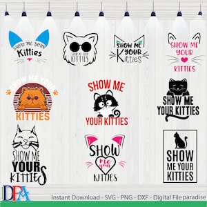 Muéstrame tus gatitos svg, kitty svg, lindo gato svg, Gato malo, Gato divertido, Etiqueta engomada del coche, Calcomanía de vinilo, Clip Art, Descarga instantánea, Gato lindo, Divertido
