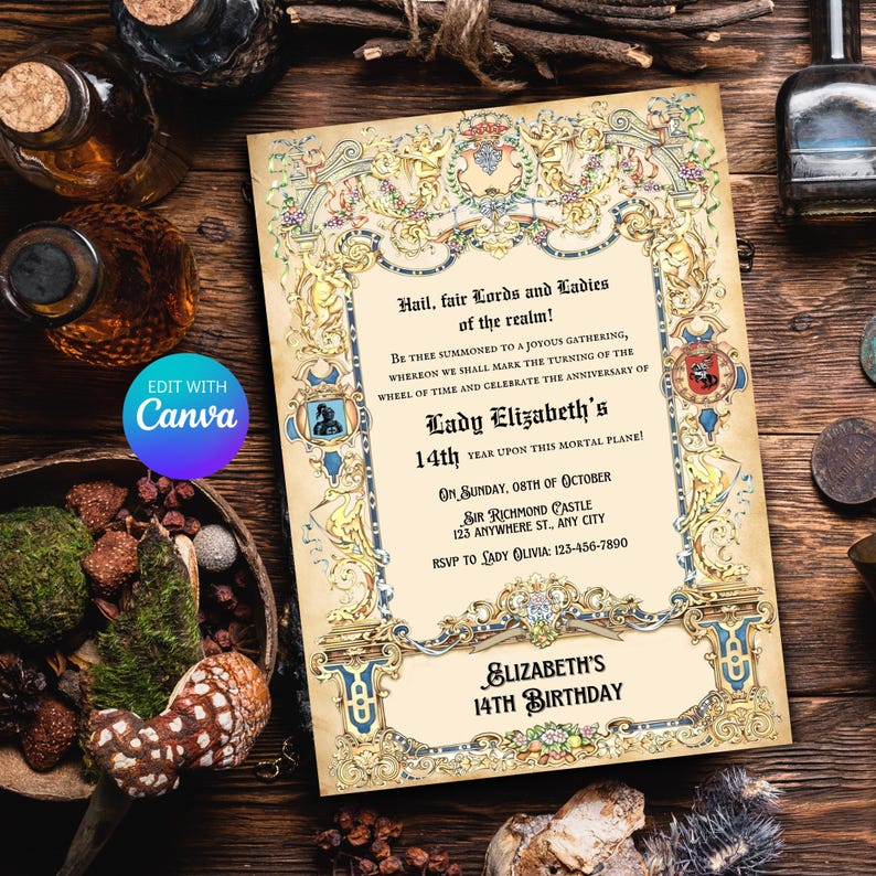 May include: A medieval-style invitation to a 14th birthday party for Lady Elizabeth. The invitation features a gold and blue border with ornate designs and text that reads "Hail, fair Lords and Ladies of the realm!" and "Lady Elizabeth's 14th Year Upon This Mortal Plane!" The invitation also includes the date, time, and location of the party.
