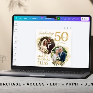 May include: A laptop displays a digital design for a 50th wedding anniversary. The design features two photos, the text "Celebrating 50 Years of Live", and the names "Mary & Thomas Elias". The bottom of the screen shows the words "PURCHASE - ACCESS - EDIT - PRINT - SEND".