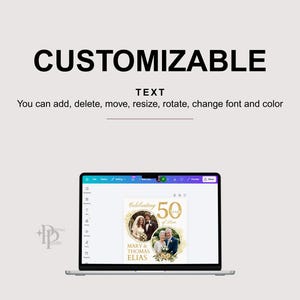May include: A laptop displays a customizable 50th-anniversary design. The text on the screen reads "Celebrating 50 Years of Love" with space for photos and names. The words "CUSTOMIZABLE TEXT" are above the laptop.
