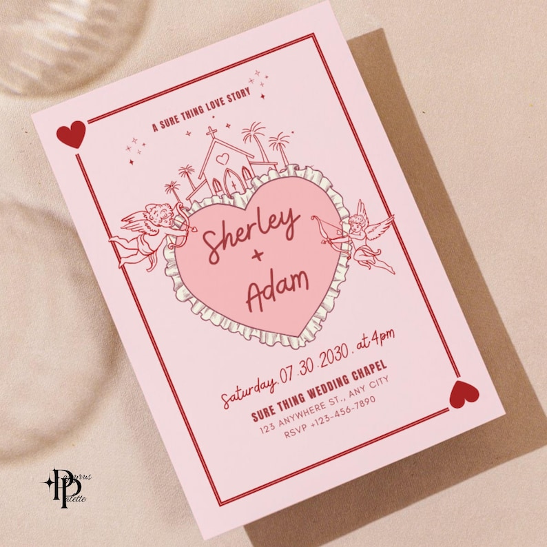 May include: A pink wedding invitation with a heart-shaped design featuring the names "Sherley + Adam." The invitation includes the text "A SURE THING LOVE STORY" and event details. Decorative elements include cherubs and hearts.