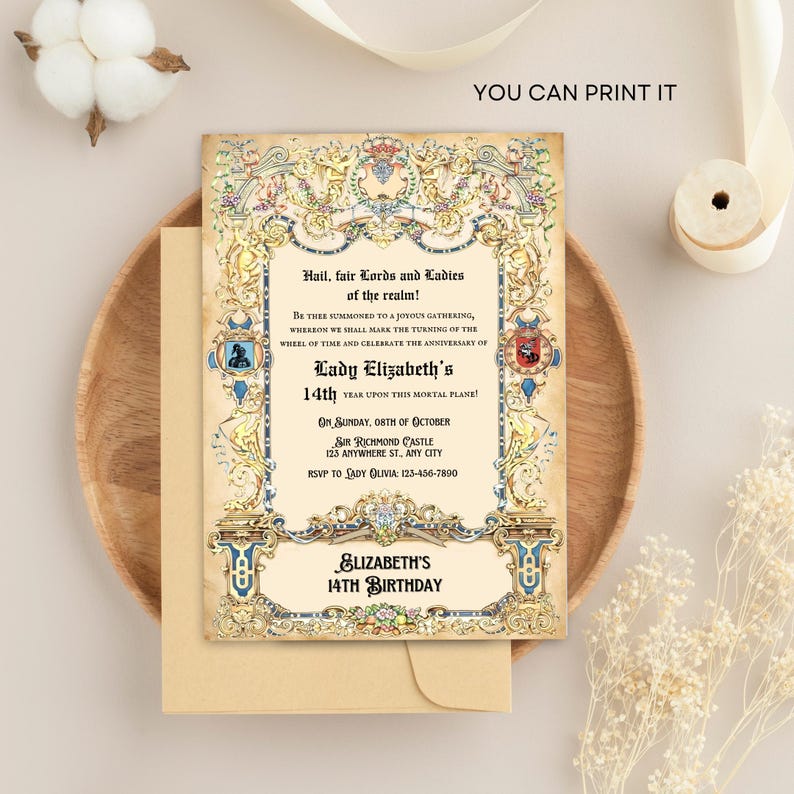 May include: A medieval-themed birthday invitation with a gold and blue border. The invitation features a crest with a knight and a dragon. The text reads "Hail, fair Lords and Ladies of the realm!" and "Lady Elizabeth's 14th Birthday".
