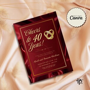 May include: A red and gold wedding anniversary invitation with a satin background. The invitation reads "Cheers to 40 Years!" with two gold rings intertwined in the shape of a heart. The invitation includes the names "Mark and Amanda Clarkson" and details for the event.