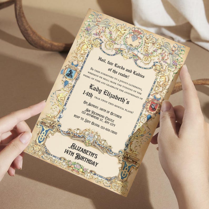 May include: A medieval-themed birthday invitation with ornate gold and blue borders. The invitation reads "Hail, fair Lords and Ladies of the realm!" and "Lady Elizabeth's 14th Birthday".