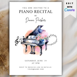 May include: A white invitation card with a watercolor illustration of a black grand piano with pink flowers. The text reads "You are invited to a Piano Recital by Donna Parker. Saturday, June 19 at 3PM. RSVP to receive log in details: YOUR@NAME.COM"