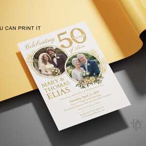 May include: A printed invitation for a 50th wedding anniversary. The invitation features two circular photos of the couple, gold text, and the words "Celebrating 50 Years of Love." The text "YOU CAN PRINT IT" is also visible.