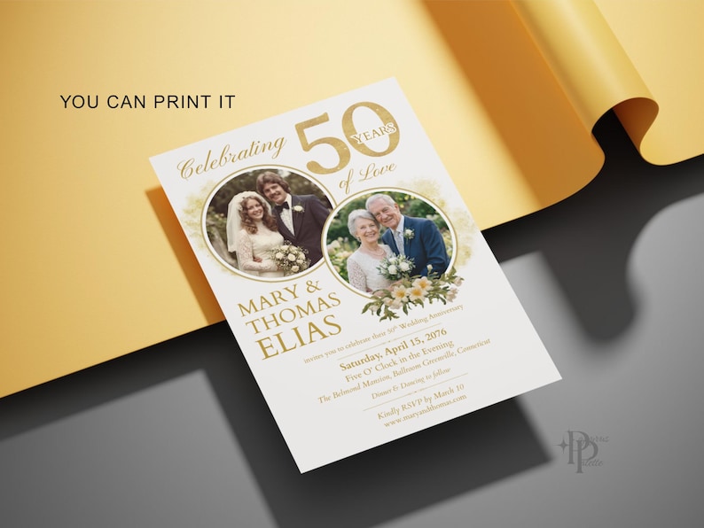 May include: A printed invitation for a 50th wedding anniversary. The invitation features two circular photos of the couple, gold text, and the words "Celebrating 50 Years of Love." The text "YOU CAN PRINT IT" is also visible.