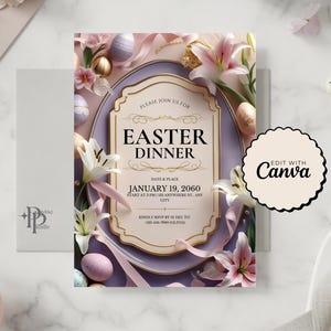 May include: An Easter dinner invitation with a decorative design. The invitation features the text "Easter Dinner" and the date "January 19, 2060". Lilies, ribbons, and Easter eggs surround the invitation. The invitation is on a marble surface.