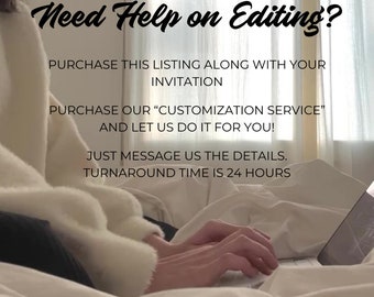 Customization Service, Edit and Customize your Invitation