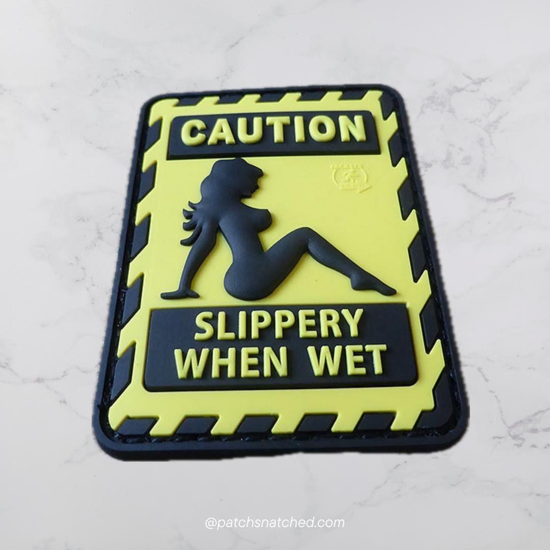 SLIPPERY WHEN WET Patch / 3D Rubber Patch - Etsy