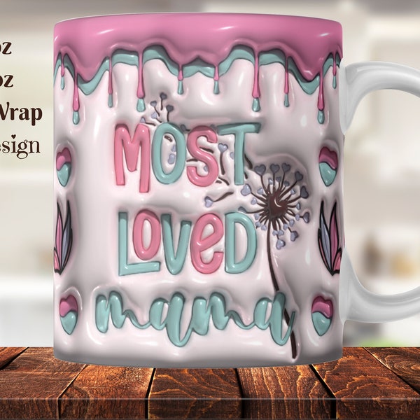 Most Loved Mama 3d mug Wrap PNG, 3D Western Mom Puffy Mug Wrap PNG, Mothers day png, Mama Design png, 3D Inflated Mug Png, Mom life png