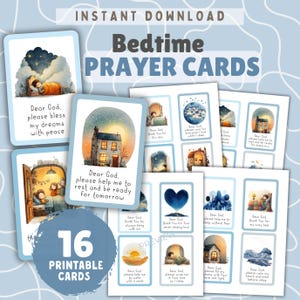 May include: A set of 16 printable bedtime prayer cards with watercolour illustrations and prayers. The cards have a light blue border and include phrases such as "Dear God, please bless my dreams with peace." The text "Bedtime Prayer Cards" is visible.