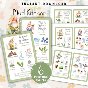 May include: Six printable recipe cards featuring whimsical illustrations of gnomes and nature scenes. Each card includes a recipe title, ingredients, and instructions for making a mud kitchen dish like Gnome Goulash, Mystic Berry Magic, Whimsical Wildflower Salad, Muddy Bites, Woodland Feast, and Pinecone Delight.