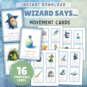 May include: A collection of 16 printable "Wizard Says... Movement Cards" featuring whimsical illustrations. Each card has a different action, such as "freeze like a statue" or "jump over a bubbling potion!" The cards are designed with a light blue border and playful fonts.