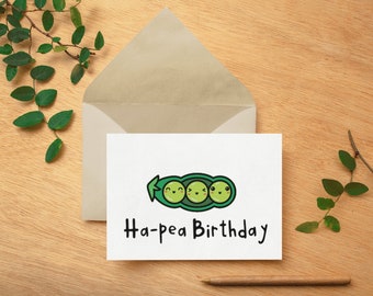 cute birthday card / ha-pea birthday / funny birthday card for friend / hilarious birthday card for her / for him