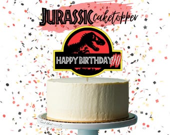 Jurassic Birthday Cake Topper |  Cricut Ready OR 4 Printable Design Options! *INSTANT DOWNLOAD*