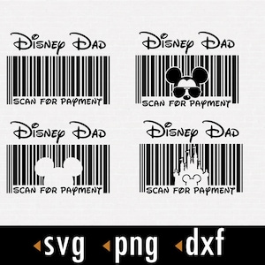 Puede incluir: Cuatro diseños en blanco y negro para una camiseta de Disney Dad. Cada diseño presenta un código de barras con el texto "Disney Dad" y "Scan for Payment" debajo. Los códigos de barras tienen diferentes imágenes en el medio: una cabeza de Mickey Mouse, una cabeza de Mickey Mouse con gafas de sol, una cabeza de Mickey Mouse con un sombrero y una cabeza de Mickey Mouse con el castillo de Cenicienta.