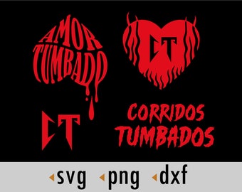Corridos Tumbados SVG, CT Svg, Amor Tumbado Png, Svg, dxf, Cut files for Cricut and Silhouette, instant download, COD026