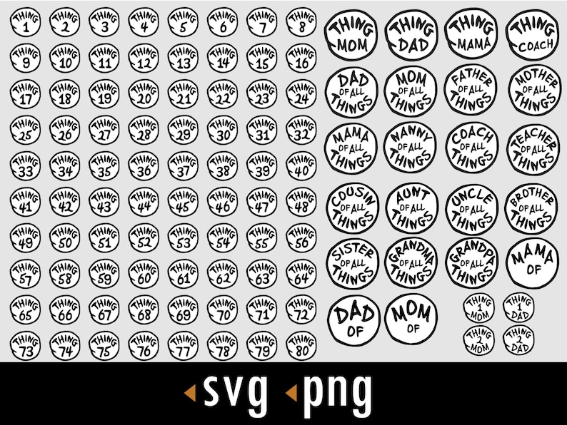 Op de afbeelding: Zwart-witte printbare SVG- en PNG-bestanden van 80 ronde stickers met de tekst "Thing 1" tot "Thing 80" en verschillende familieledentitels zoals "Moeder van alle dingen" en "Vader van alle dingen".