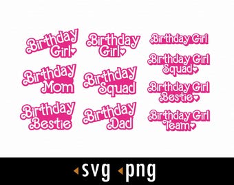 Pink Birthday Girl Svg, Birthday Girl Team Svg, Bestie Svg, Birthday Squad Svg, Png, Cut files for Cricut, instant download, COD139