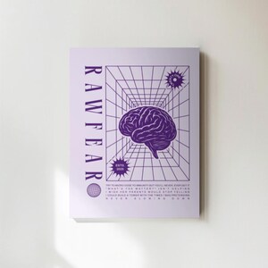 May include: A purple poster with the text "RAWFEAR" vertically on the left side. The poster features a purple brain graphic inside a geometric grid, with additional text and starburst designs. The text includes "ESTO. 2025" and other phrases.