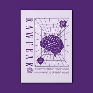 May include: A purple and white poster with the text "RAWFEAR" vertically on the left side. The poster features a brain illustration inside a 3D grid, with additional text and design elements. The text "ESTD. 2025" is also present.