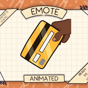 Animated emote, take my money emote, twitch emote, credit card emote, money emote, discord emote, funny emote, discord sticker