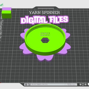May include: A 3D printed yarn spinner with a green base and purple flower-shaped design. The base has the text "Mama's Makery" printed on it. The image is titled "Yarn Spinner Digital Files".