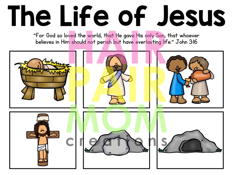 May include: A colorful illustration titled "The Life of Jesus" with six panels depicting scenes from the Bible. The text includes a quote from John 3:16. The panels show a baby in a manger, Jesus, people sharing a cup, Jesus on the cross, and an empty tomb.
