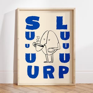 Moderner Kaffeedruck, Guten Morgen Kaffee Poster, Sluuurp Zitat, Geschenk für Paare, Kaffeestation Wandkunst, Küchenwandkunst - Digitale Datei