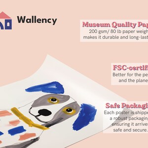 May include: A colourful illustration of a dog wearing a striped shirt printed on a white poster. The poster is made with museum quality paper, 200 gsm/80 lb paper weight, and is FSC-certified. The poster is shipped in safe packaging.
