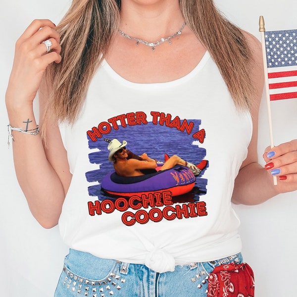 Hotter Than A Hoochie Coochie Tank Top, Unisex Hoochie Coochie Jersey Tank, Summer Vacation Music Lover 90s Country Music Trendy Concert