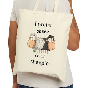 I prefer sheep over sheeple Cotton Canvas Tote Bag. Canvas Totes, Funny Tote Bags, Funny Animal Totes, Sarcastic Tote Bags, Sheep Lover Tote